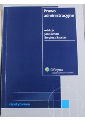 Prawo administracyjne - Jan Cichoń (red.) - książka  wyd. 2007