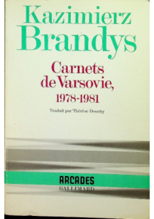 Carnets de Varsovie - Kazimierz Brandys - książka  wyd. 1985