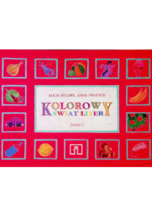 Kolorowy świat liter - Alicja Buława - książka  wyd. 1998