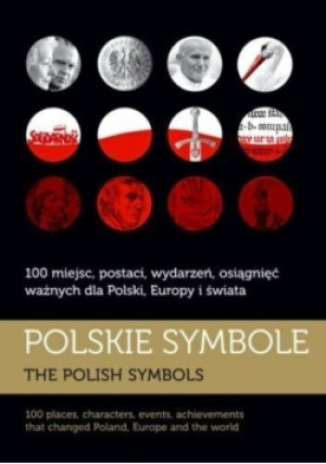 Polskie symbole - książka historyczna wyd. 2011