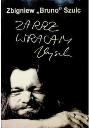 Zaraz wracamy - Praca Zbiorowa - książka  wyd. 1995