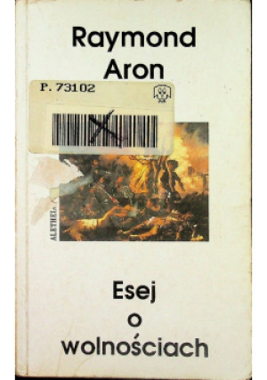 Esej o wolnościach - Aron Raymund - książka  wyd. 1997