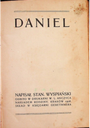 Daniel 1908 r. - Stanisław Wyspiański - książka  wyd. 1908
