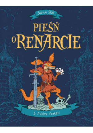 Pieśń o Renarcie 1 Mistrz forteli - Joann Sfar, Brigitte Findakly - książka fantasy wyd. 2022