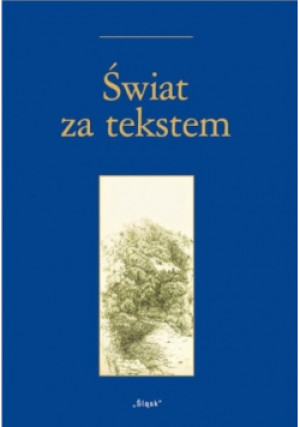 Świat za tekstem - Piotr Fast (red.) - książka  wyd. 2017