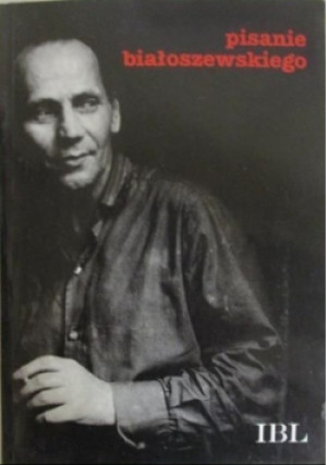 Pisanie Białoszewskiego - Michał Głowiński - książka  wyd. 1993
