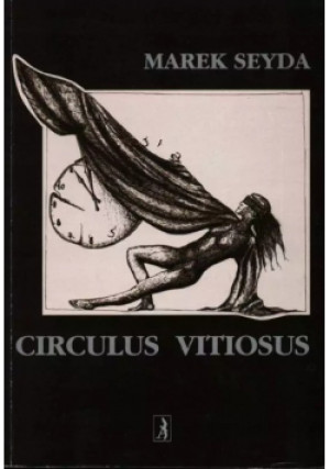 Circulus Vitiosus - Marek Seyda - książka historyczna wyd. 1997