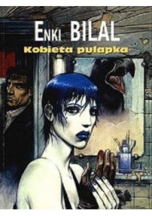 Kobieta Pułapka - Enki Bilal - książka  wyd. 2002