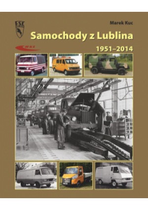 Samochody z Lublina 1951-2014 WKŁ - Kuc Marek - książka  wyd. 2017