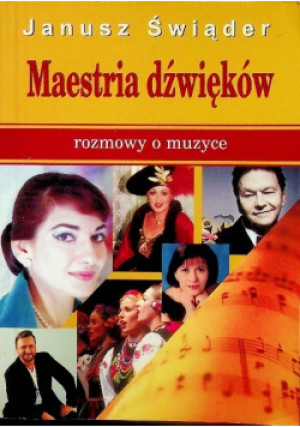 Maestria dźwięków - Janusz Świąder - książka  wyd. 2008