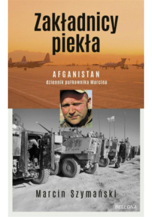 Zakładnicy piekła - Szymański Marcin - książka  wyd. 2023