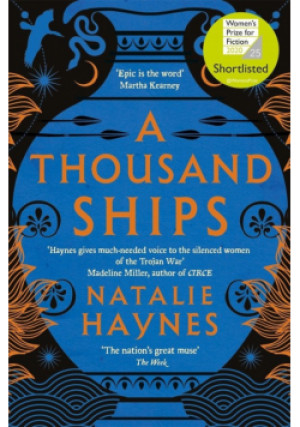 A Thousand Ships - Natalie Haynes - książka  wyd. 2020