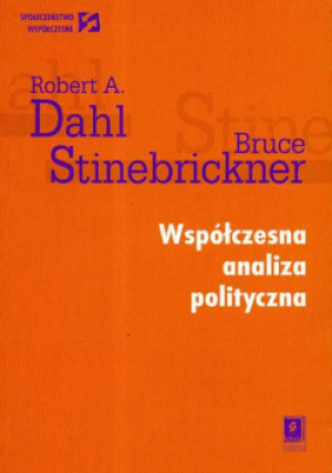 Współczesna analiza polityczna - Bruce Stinebrickner - książka  wyd. 2007