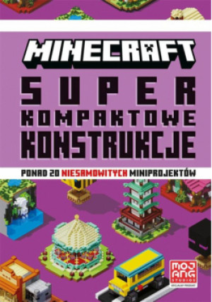 Minecraft Superkompaktowe konstrukcje - Thomas McBrien - książka  wyd. 2023