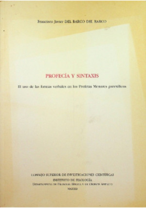 Profecia y sintaxis - Francsico Javier - książka  wyd. 2003