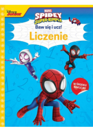 Baw się i ucz! Liczenie. Marvel Spidey i... - Siwak Ilona - książka  wyd. 2023