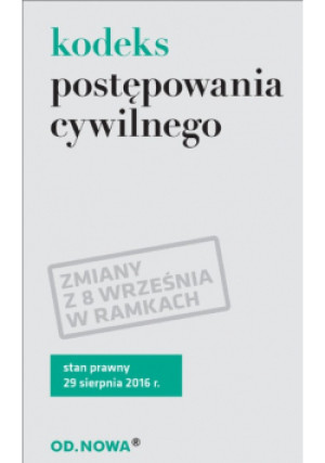 Kodeks postępowania cywilnego - Praca Zbiorowa - książka  wyd. 2016