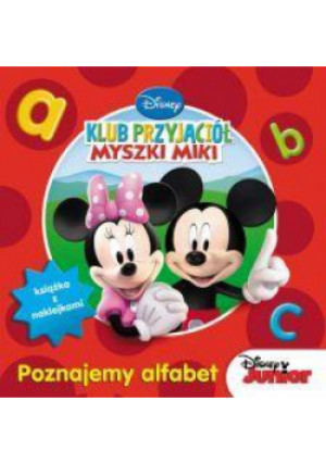 Poznajemy alfabet. Klub Przyjaciół Myszki Miki - Zbiorowa Praca - książka  wyd. 2012