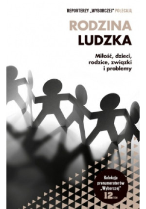 Rodzina ludzka - Praca Zbiorowa - książka  wyd. 2022