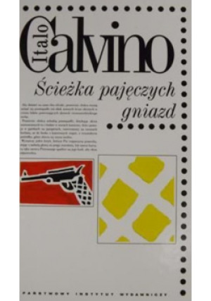 Ścieżka pajęczych gniazd - Italo Calvino - książka  wyd. 1998