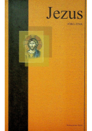 Jezus - Jorg Zink - książka  wyd. 2004