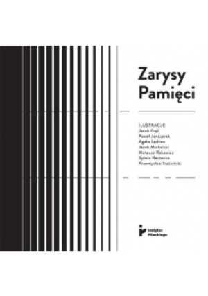 Zarysy Pamięci - książka  wyd. 2018