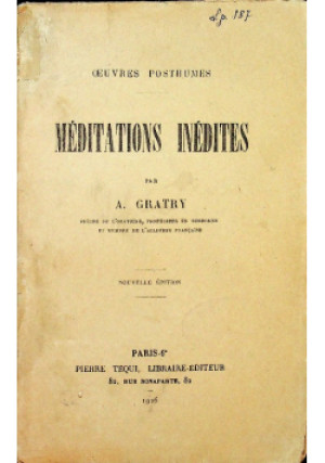 Meditations inedites 1926 r. - A. Gratry - książka  wyd. 1926