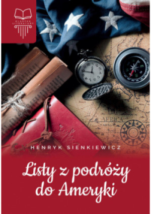 Listy z podróży do Ameryki - Henryk Sienkiewicz - książka  wyd. 2022