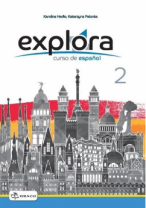 Explora 2 zeszyt ćwiczeń DRACO - Hadło Karolina, Palonka Katarzyna - książka  wyd. 2018