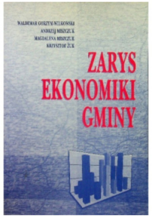 Zarys ekonomiki gminy - Praca Zbiorowa - książka  wyd. 1999
