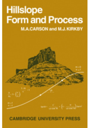 Hillslope form and process - M. A. Carson - książka  wyd. 1972