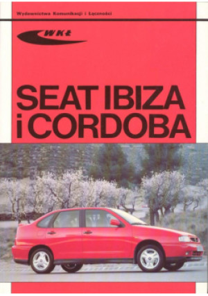 Seat Ibiza i Cordoba - Zbiorowa Praca - książka  wyd. 2007