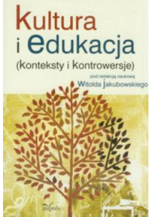 Kultura i edukacja - Praca Zbiorowa - książka  wyd. 2010