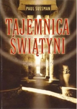 Tajemnica świątyni - Paul Sussman - książka  wyd. 2006