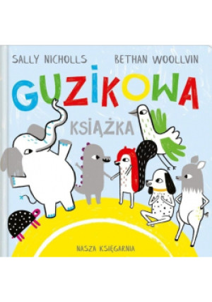 Guzikowa książka - Sally Nicholls, Woollvin Bethan - książka  wyd. 2020