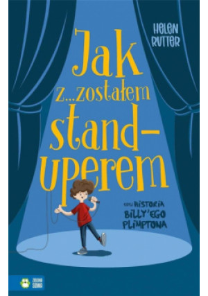 Jak z...zostałem standuperem - Helen Rutter - książka  wyd. 2023