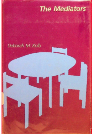 The mediators - Deborah M. Kolb - książka  wyd. 1983