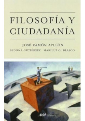 Filosofía y ciudadanía - Jose Ramon - książka  wyd. 2011
