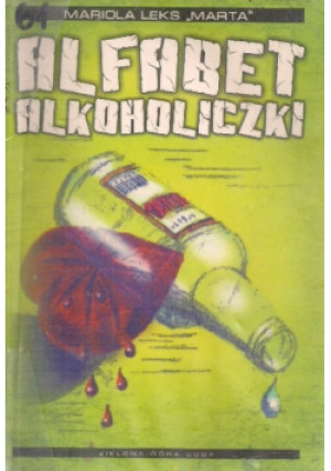 Alfabet alkoholiczki - Mariola Leks - książka  wyd. 2004