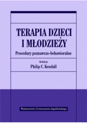Terapia dzieci i młodzieży - C. Kendall (red.) Philip - książka  wyd. 2014