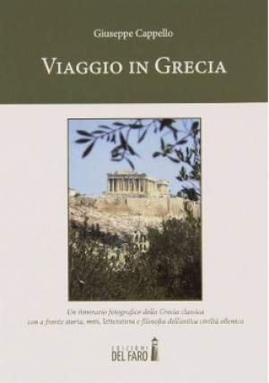 Viaggio in Grecia - Giuseppe Cappello - książka  wyd. 2015