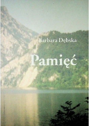 Pamięć - B. Dębska - książka  wyd. 2009