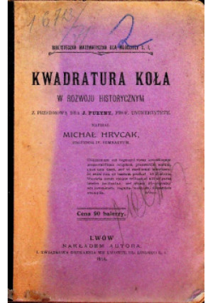 Kwadratura koła 1914 r. - Michał Hrycak - książka  wyd. 1914