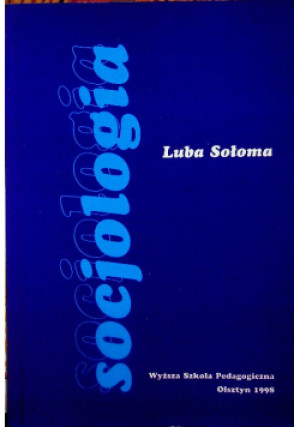 Socjologia - Luba Sołoma - książka  wyd. 1998