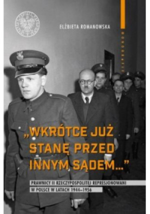 Wkrótce już stanę przed innym sądem - Romanowska Elżbieta - książka  wyd. 2020
