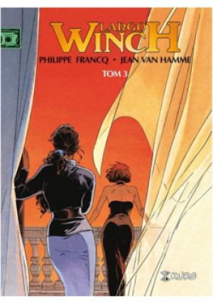 Largo Winch Tom 3 - Jean Van Hamme, Philippe Franq - książka  wyd. 2016