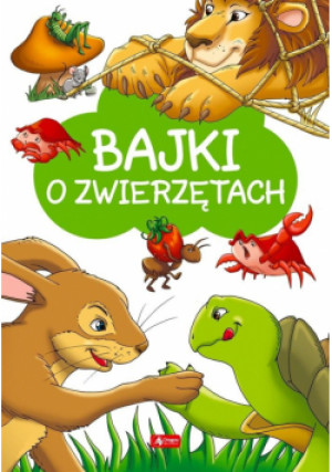 Bajki o zwierzętach - Zbiorowa Praca, - książka  wyd. 2021