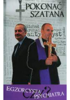 Pokonać szatana - Praca Zbiorowa - książka  wyd. 2013