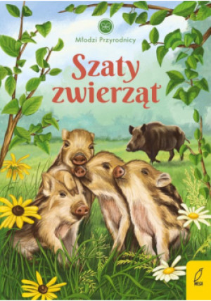 Młodzi przyrodnicy Tom 14 Szaty zwierząt - Patrycja Zarawska - książka  wyd. 2023