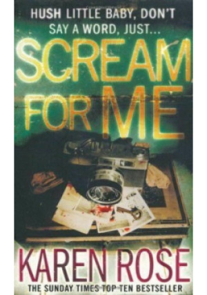 Scream for me - Karen Rose - książka historyczna wyd. 2008